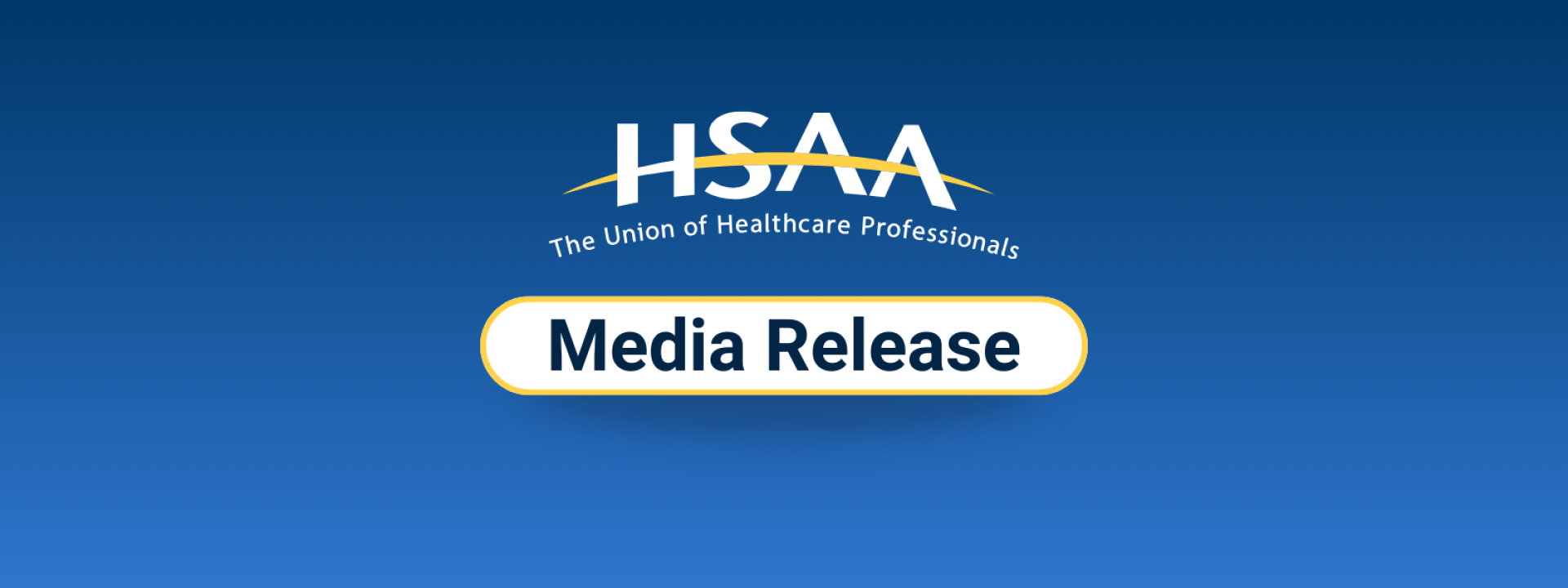 Gradient Blue background with the HSAA logo and the text "Media Release."